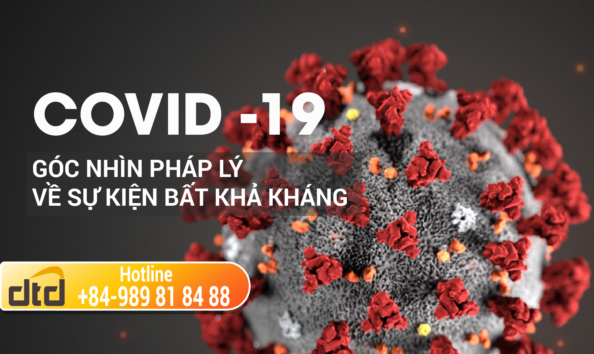DỊCH COVID-19: GÓC NHÌN PHÁP LÝ VỀ SỰ KIỆN BẤT KHẢ KHÁNG