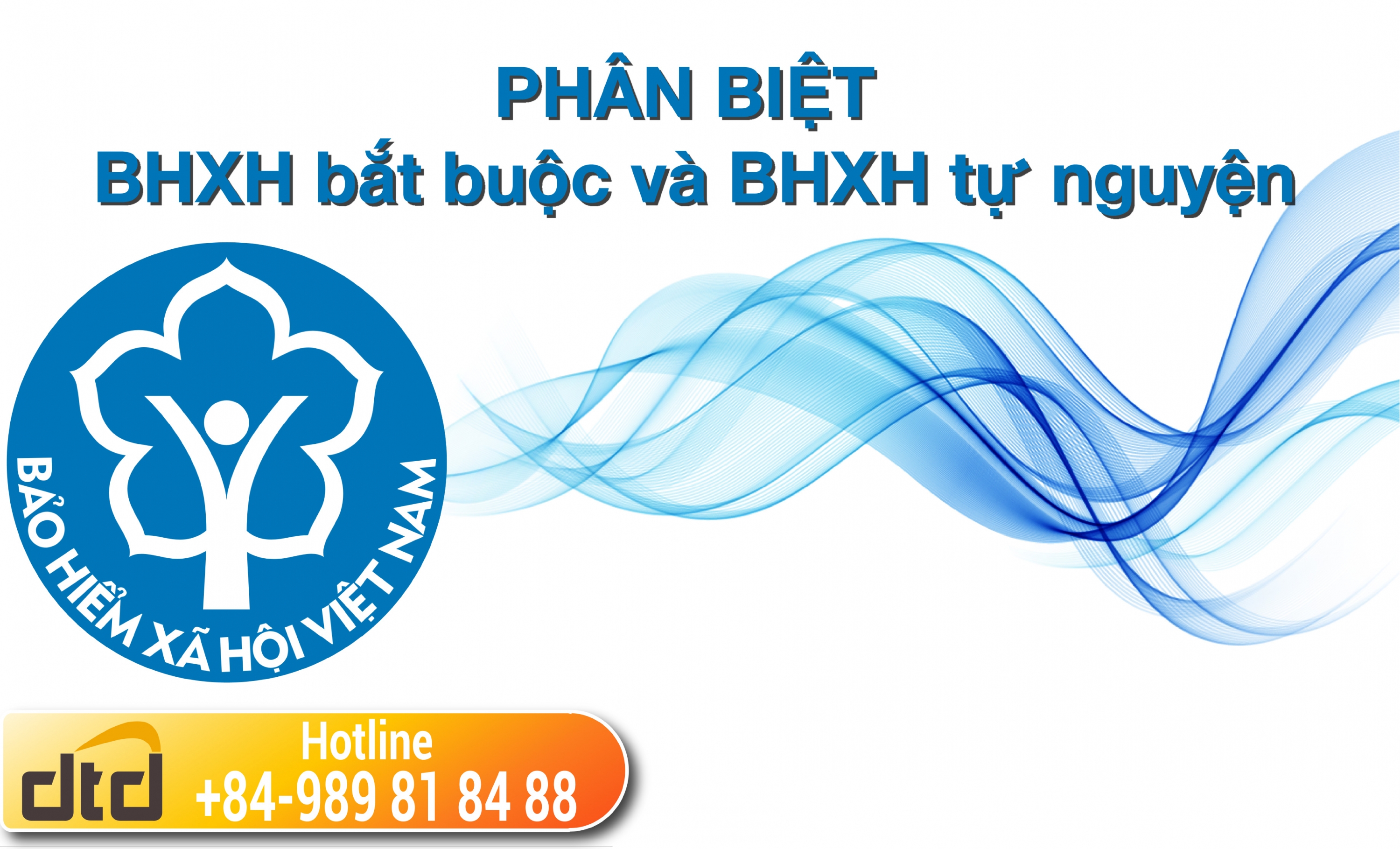 Phân biệt BHXH bắt buộc và BHXH tự nguyện