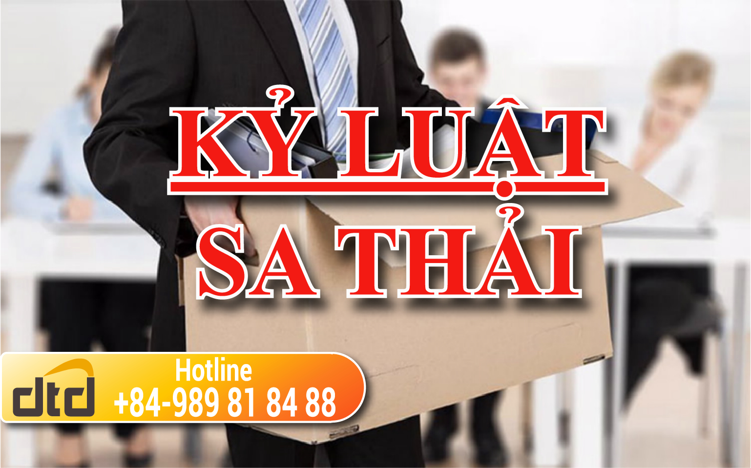 KỶ LUẬT SA THẢI