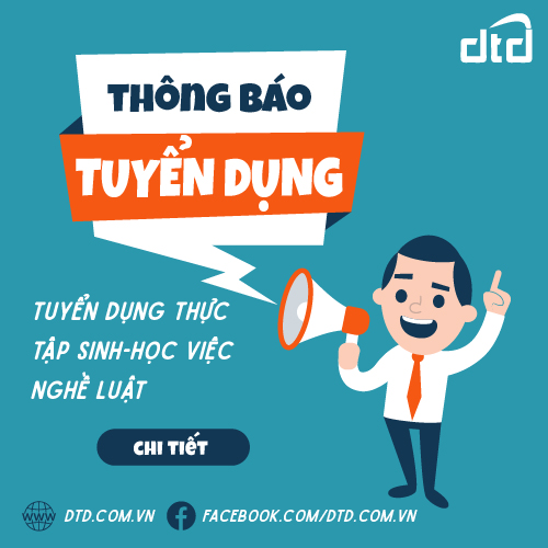 TUYỂN DỤNG THỰC TẬP SINH - HỌC VIỆC NGHỀ LUẬT 2019
